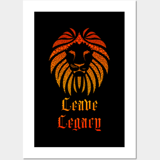 Leave Legacy Posters and Art